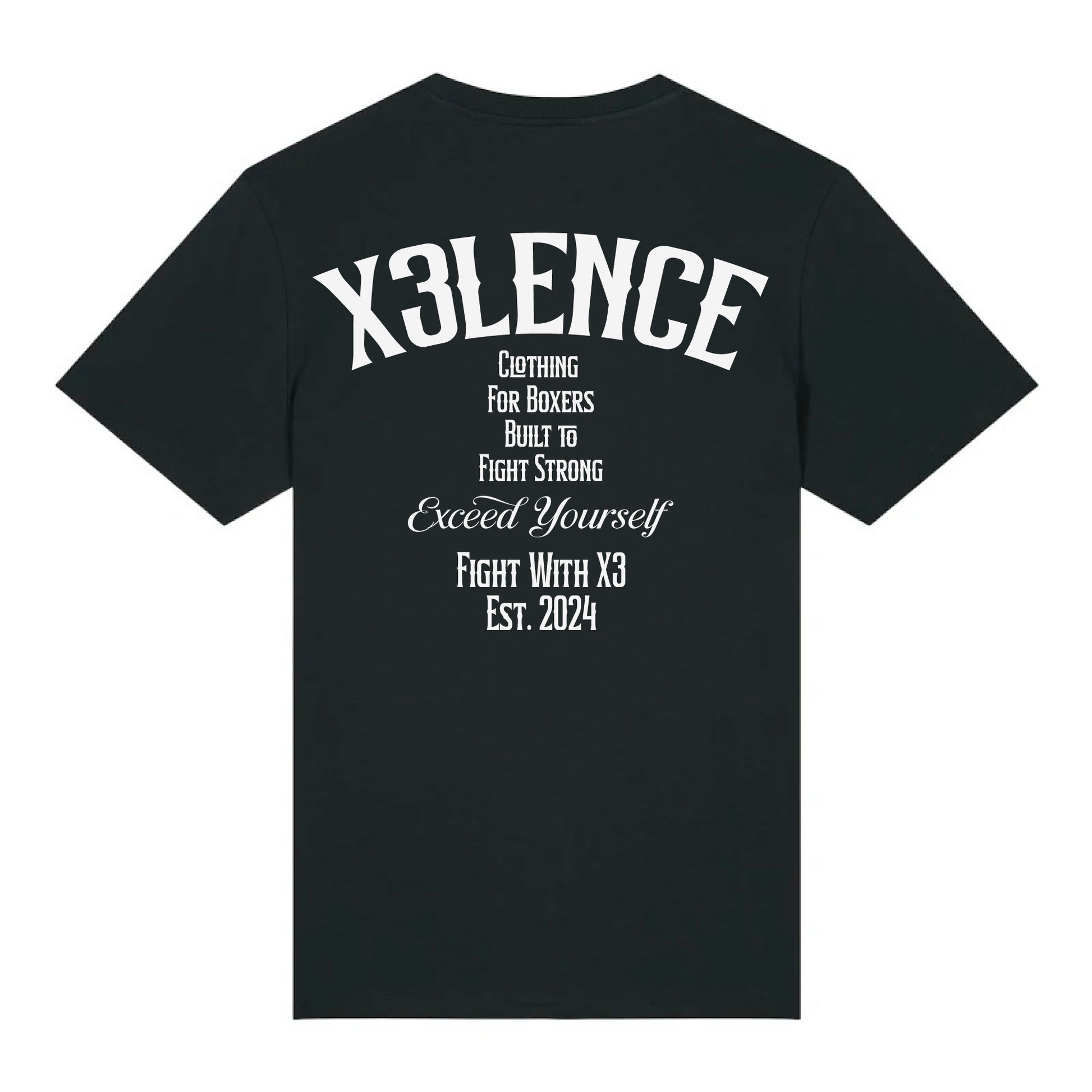 Zwart X3LENCE T-shirt met grote rugprint “Clothing for Boxers – Exceed Yourself – Fight With X3 – Est. 2024” in witte zeefdruk, biologisch katoen
